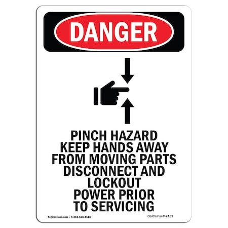 Signmission OSHA Danger Sign, Pinch Hazard Keep, 18in X 12in Rigid Plastic, 12" W, 18" L, Portrait OS-DS-P-1218-V-2451